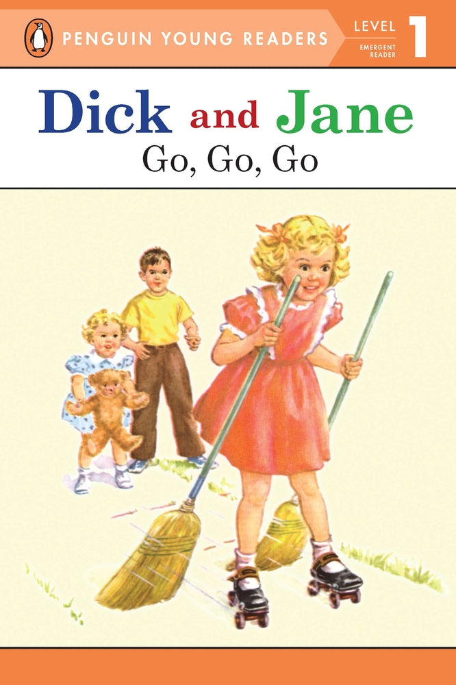 Dick and Jane Go, Go, Go (Penguin Young Reader Level 1) (Paperback) N769273